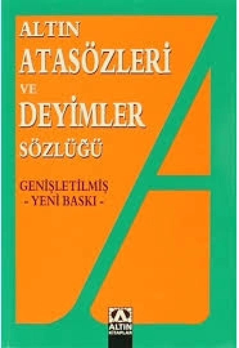  ATASÖZLERİ VE DEYİMLER SÖZLÜK ALTIN YAYINLARI